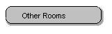 Click for other rooms in other houses